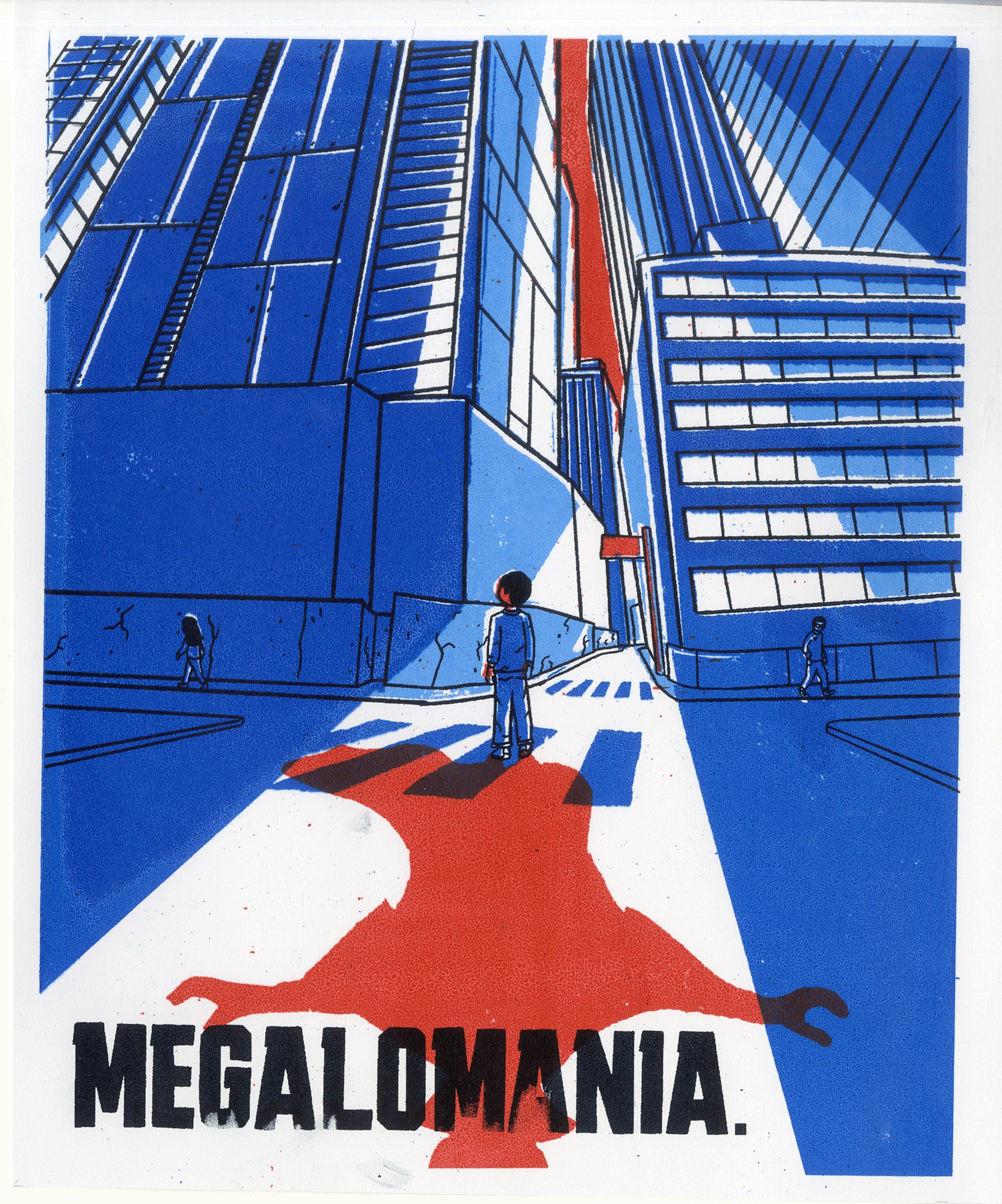 MEGALOMANIA